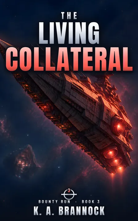 Cover of The Living Collateral by K. A. Brannock